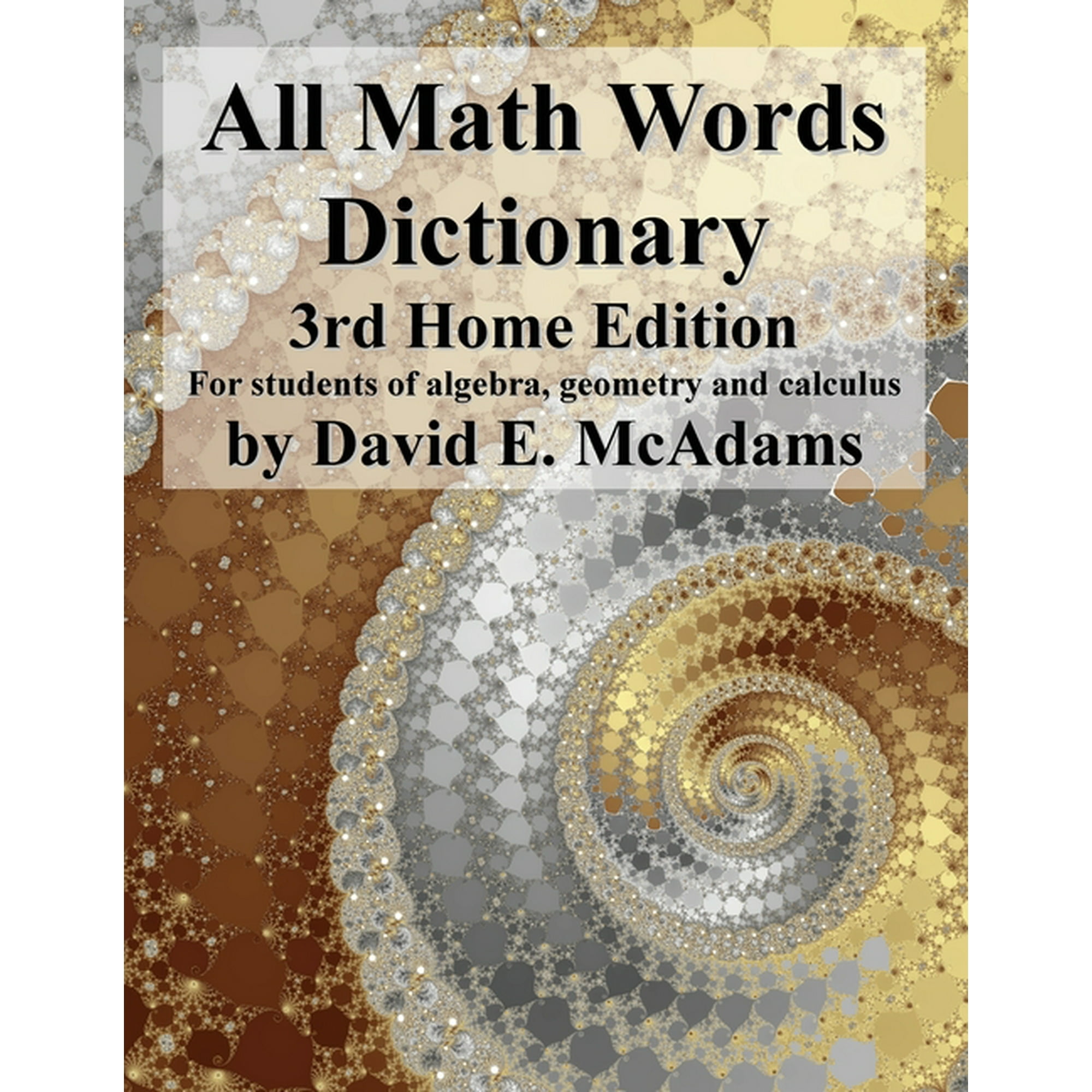 Math Vocabulary AIDS and Dictionaries All Math Words Dictionary: For students of algebra, geometry and calculus, Book 6, (Paperback)