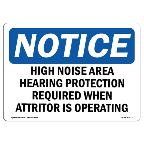 OSHA Notice Sign - High Noise Area Hearing Protection Required | Plastic Sign | Protect Your Business, Work Site, Warehouse & Shop Area |  Made in the USA