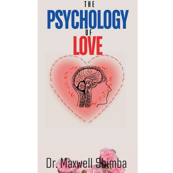The Psychology of Love, (Paperback)