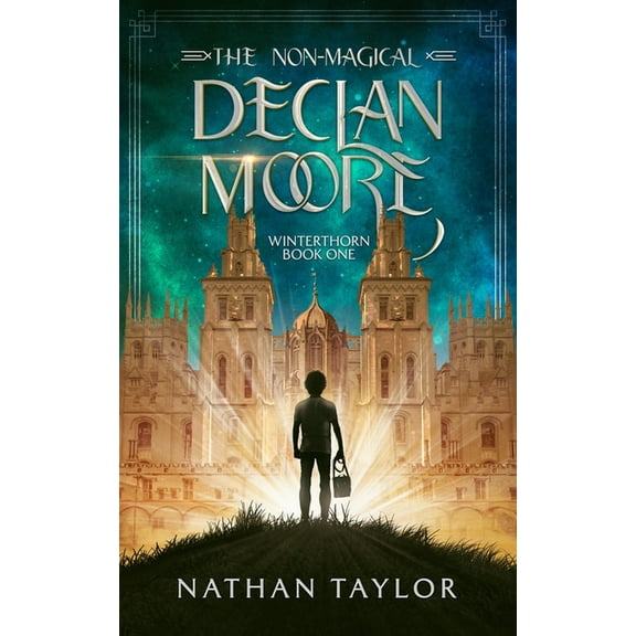 Winterthorn Saga The Non-Magical Declan Moore: Winterthorn Book One, (Paperback)
