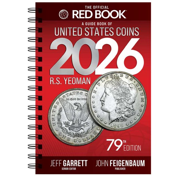 The Official Red Book: A Guide of Book of U.S. Coins 2026 79th Edition
