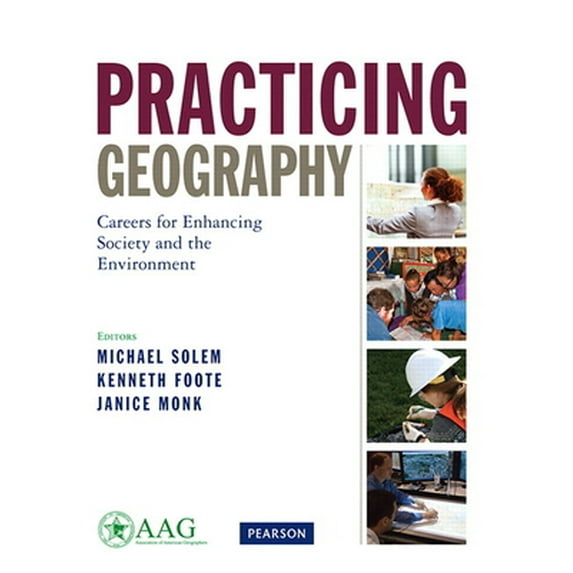 Pre-Owned Practicing Geography (Paperback) 0321811151 9780321811158