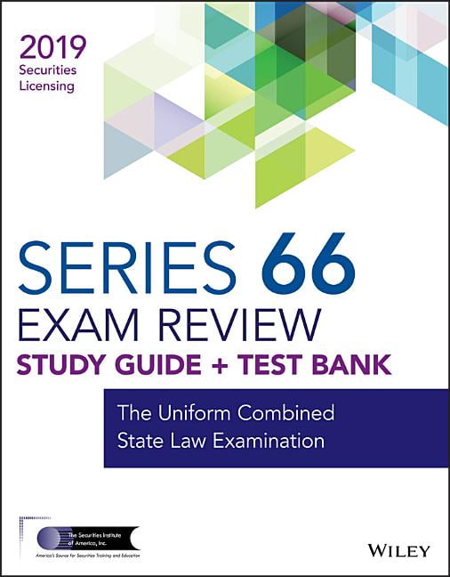 Wiley Series 66 Securities Licensing Exam Review 2019 + Test Bank : The ...