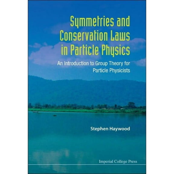 Symmetries & Conservation Laws In...., (Hardcover)