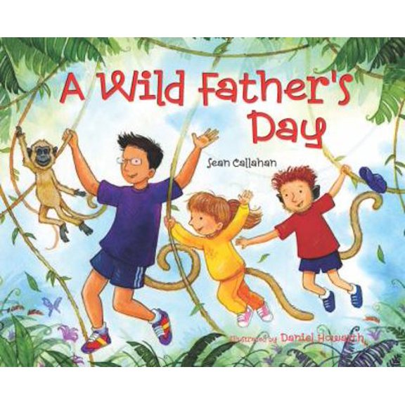 Pre-Owned A Wild Father's Day (Hardcover) 0807522937 9780807522936