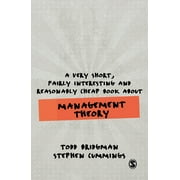 Very Short, Fairly Interesting & Cheap Books: A Very Short, Fairly Interesting and Reasonably Cheap Book about Management Theory (Paperback)