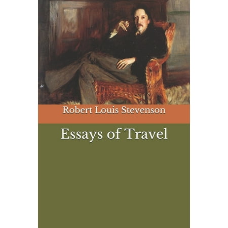 Essays of Travel (Paperback)