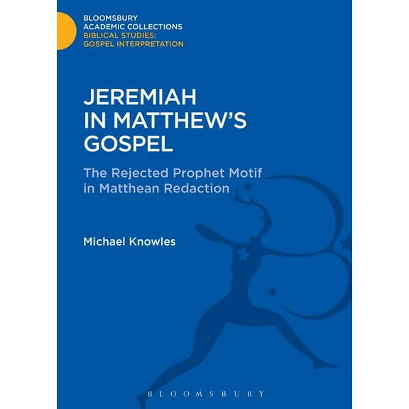Jeremiah in Matthew's Gospel, (Hardcover)