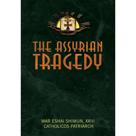 The Assyrian Tragedy (Hardcover)