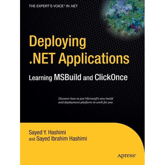Pre-Owned Deploying .Net Applications: Learning Msbuild and Clickonce (Paperback) 1590596528 9781590596524