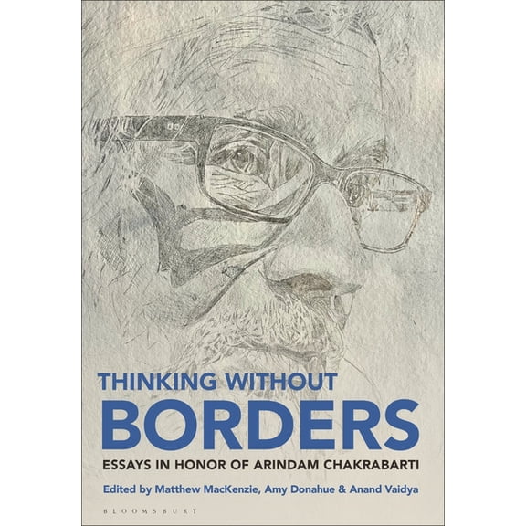 Thinking without Borders: Essays in Honor of Arindam Chakrabarti, (Hardcover)