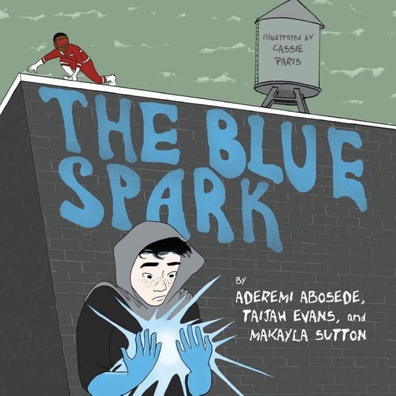 Books by Teens The Blue Spark, Book 11, (Paperback)