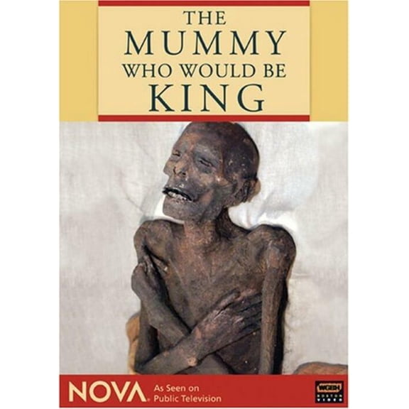 NOVA: The Mummy Who Would Be King [DVD]