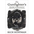 thumbnail image 1 of Guide du Gunfighter pour les Affaires : Broché – 2021 par Rich Hoffman, 1 of 1