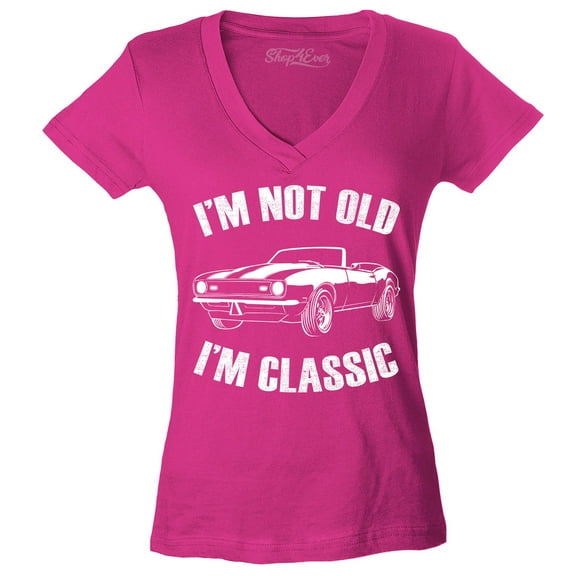 Shop4Ever Women's I'm Not Old I'm Classic Slim Fit V-Neck T-Shirt Small Pink