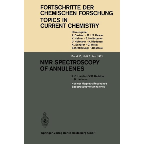 Topics in Current Chemistry NMR Spectroscopy of Annulenes, Book 16, (Paperback)