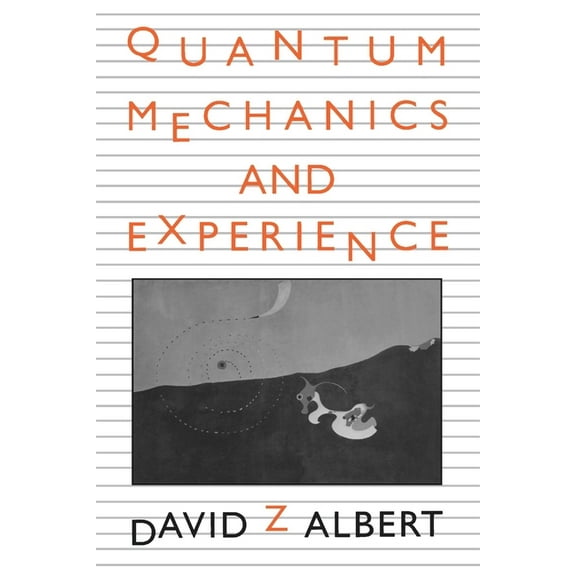 Quantum Mechanics and Experience, (Paperback)