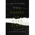 thumbnail image 1 of Pre-Owned The Gospel in Hard Times for Students: Study Guide with Leader's Notes (Paperback) 1948130718 9781948130714, 1 of 2