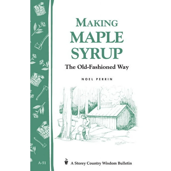 Making Maple Syrup - Paperback