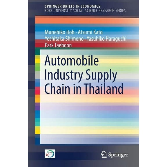 Automobile Industry Supply Chain in Thailand, (Paperback)