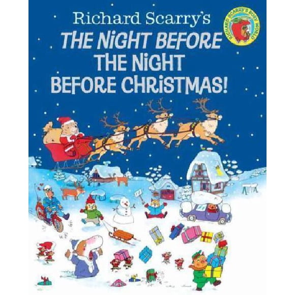 Richard Scarry's the Night Before the Night Before Christmas!