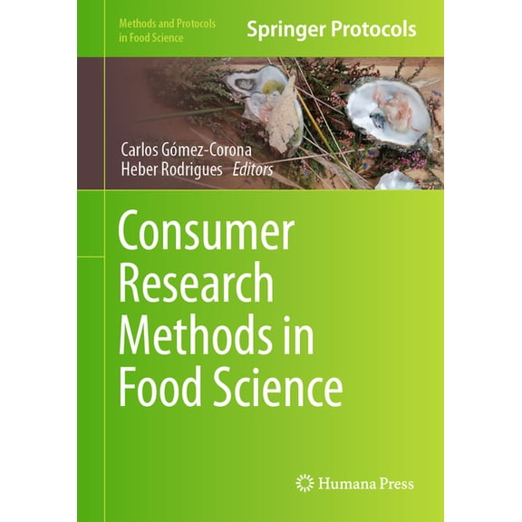 Methods and Protocols in Food Science Consumer Research Methods in Food Science, (Hardcover)