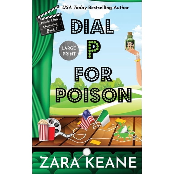 Movie Club Mysteries Dial P For Poison (Movie Club Mysteries, Book 1): Large Print Edition, Book 1, (Hardcover)