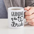 thumbnail image 4 of CafePress - Grandma Of The Bride Mug - 11 oz Ceramic Mug - Novelty Coffee Tea Cup, 4 of 4