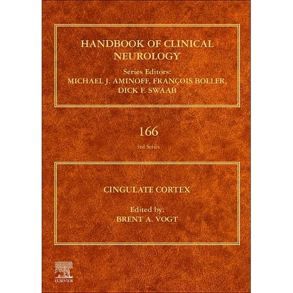 Handbook of Clinical Neurology Cingulate Cortex: Volume 166, Book 166, (Hardcover)