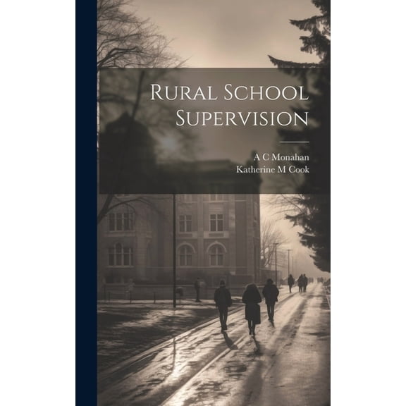 Rural School Supervision (Hardcover)