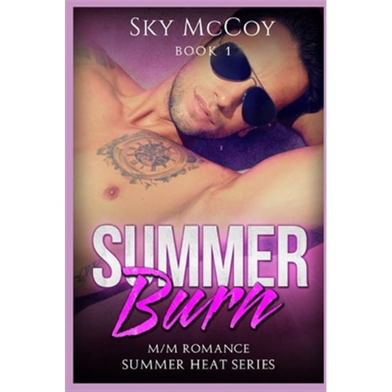 Pre-Owned Summer Heat: Summer Burn: M/M Romance Book 1 Summer Heat Series (Paperback)