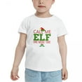 thumbnail image 2 of Call Me Elf One More Time Christmas Funny Toddler T-Shirts for Boys Girls (White, 5/6T), 2 of 5
