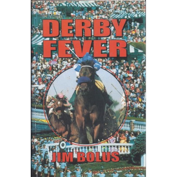 Pre-Owned Derby Fever (Hardcover) 1565541243 9781565541245