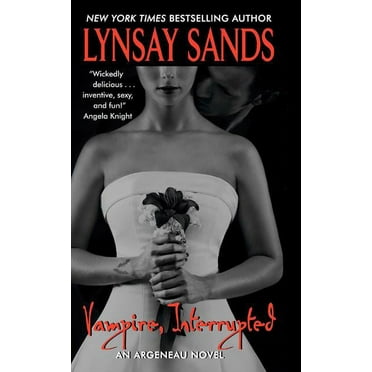 Argeneau Vampire Vampire, Interrupted, Book 9, (Paperback)