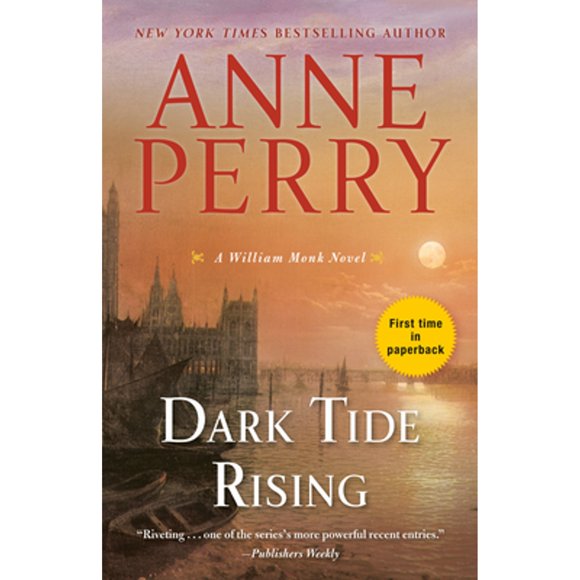 Pre-Owned Dark Tide Rising: A William Monk Novel (Paperback 9780399179938) by Anne Perry