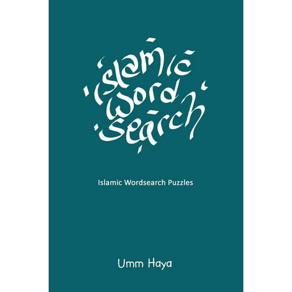 Islamic Wordsearch Puzzles: Book 2