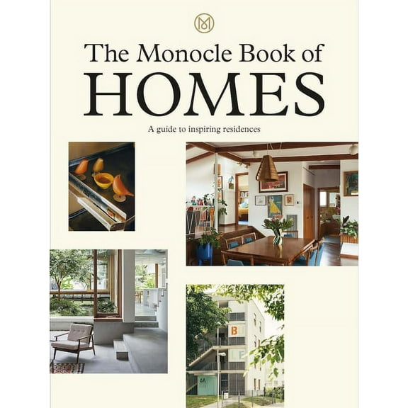 The Monocle Book of Homes, (Hardcover)