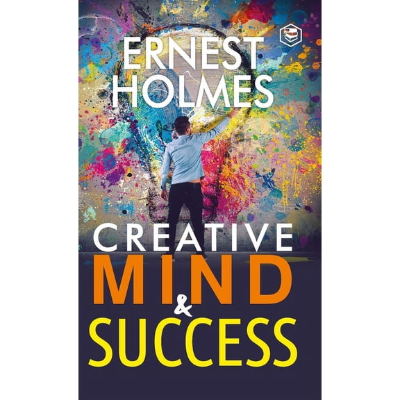 Creative Mind and Success, (Hardcover)