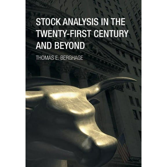 Stock Analysis in the Twenty-First Century and Beyond