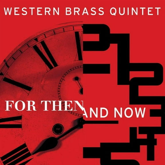 Western Brass Quintet - For Then & Now - Classical - CD