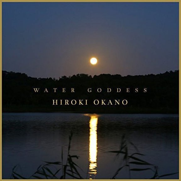 Hiroki Okano - Water Goddess - New Age - CD