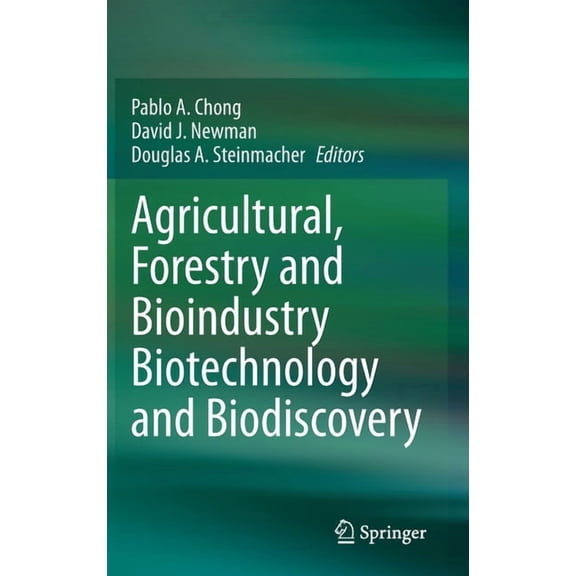 Agricultural, Forestry and Bioindustry Biotechnology and Biodiscovery, (Hardcover)