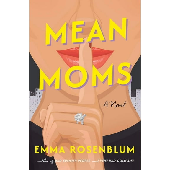 Mean Moms, (Hardcover)
