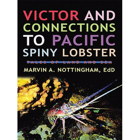 Victor and Connections to Pacific Spiny Lobster -