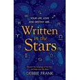thumbnail image 1 of Pre-Owned Written in the Stars: Discover the Language of the Stars and Help Your Life Shine (Paperback) 1472260651 9781472260659, 1 of 1