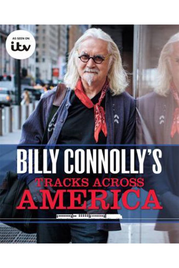Pre-Owned Billy Connolly's Tracks Across America (Hardcover)