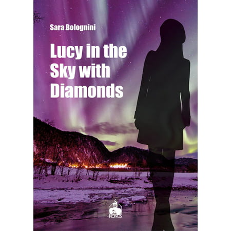 Lucy in the Sky with Diamonds - eBook