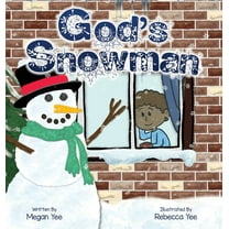 God's Snowman, (Hardcover)