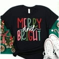 thumbnail image 2 of Merry Christmas bright shirt, Christmas party shirt, family Christmas matching t-shirt, Christmas holiday gift, Merry Christmas t-shirt, short sleeve shirt women, women's cotton t-shirt, 2 of 6