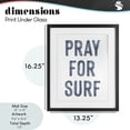 thumbnail image 4 of Stupell Industries Coastal Summer Sentiment Pray For Surf Black Framed Print Under Glass, 13 x 16, by Lettered and Lined, 4 of 8